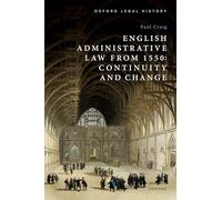 Diritto amministrativo inglese dal 1550 – Continuità e cambiamento