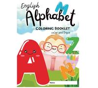 English Alphabet Coloring Book: Color and Trace