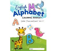 English Alphabet Coloring Book: Color, Trace and Learn