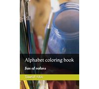 English Alphabet coloring book: fun of colors