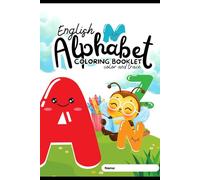 English Alphabet Coloring Booklet: Color and trace