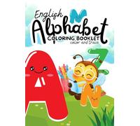 English Alphabet Coloring Booklet: Color and Trace