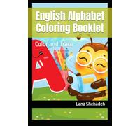 English Alphabet Coloring Booklet: Color and Trace