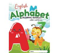 English Alphabet Coloring Booklet: Color & Trace