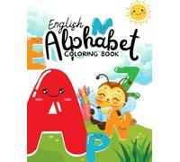 English Alphabet Colouring Book for Kids Aged 3 to 6: My Favourite Colouring Book