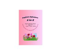 English Alphabets Book: Learn and write A to Z letters, Words, Color
