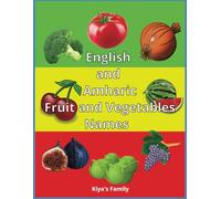 English and Amharic Fruit and Vegetables Names