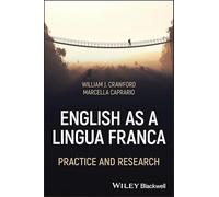 English As a Lingua Franca: Practice and Research