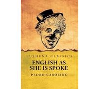 English as She Is Spoke