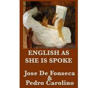 English as She Is Spoke