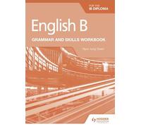English B: Grammar and Skills Workbook