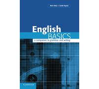 English Basics: A Companion to Grammar and Writing - Cholij Mark