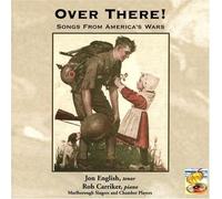 English/Carriker - Over There! Songs From America's Wars
