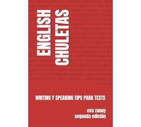 ENGLISH CHULETAS: writing y speaking tips para tests