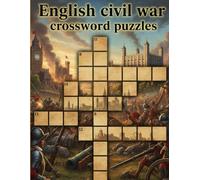 English civil war crossword puzzles: History-themed crosswords for adults