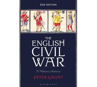 English Civil War, The: A Military History