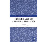 English Classics in Audiovisual Translation