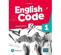 English code. Level 1. Grammar book with digital resources. Per le Scuole superiori. Con e-book. Con espansione online