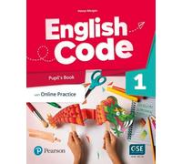 English code. Level 1. Pupil's book with online practice. Per le Scuole superiori. Con e-book. Con espansione online