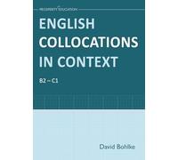 English Collocations in Context: Essential English grammar for B2 and C1 students