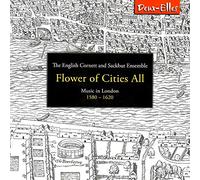 English Cornett & Sackbut Ensemble - Flower Of Cities All