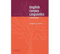 English Corpus Linguistics: An Introduction