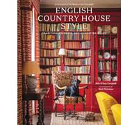 Milo Campbell Katy Campbell English Country House Style (Copertina rigida)