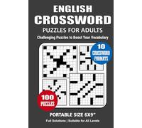English Crossword Puzzle Book: 100 Puzzles, English Crossword for Adults, Perfect for Relaxation and Mental Stimulation, 10 Crossword Formats, Portable size 6x9 Inches.
