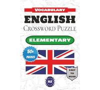 English crossword puzzle - Elementary: English Crossword Puzzles: Large-print crossword puzzles for learning English vocabulary, with English clues. | ... ... The perfect gift for English learners!