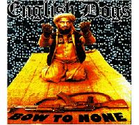 English Dogs - Bow to None