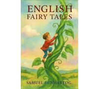 English Fairy Tales: Fairy Tale Rhymes