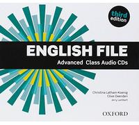 English File: Advanced: Class Audio CDs: The best way to get your students talking by Clive Oxenden;Christina Latham-Koenig(2015-08-13)