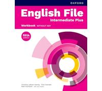English file. B1+/B2. Workbook without key. Per le Scuole superiori: Print Student Workbook without key