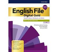 English file. Digital gold. A1. Student's book & workbook without key. Per il biennio delle Scuole superiori. Con e-book. Con espansione online