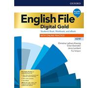 English file. Digital gold. A2-B1. Student's book & workbook without key. Per il biennio delle Scuole superiori. Con e-book. Con espansione online [Lingua inglese]