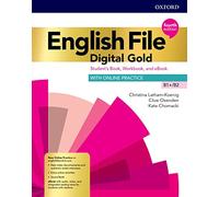 English file. Digital gold B1-B2. Student's book. Woorkbook. Without key. Per le Scuole superiori. Con e-book. Con espansione online