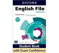 English File fifth edition: Advanced: Student Book with access to Exam Confidence: Print Student Book and 2 years' access to Student Resources, and Exam Confidence, available on Oxford English Hub.