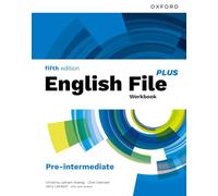 English File fifth edition PLUS Pre-intermediate Workbook: Print Student Workbook without key