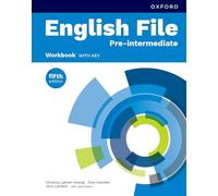 English File fifth edition: Pre-Intermediate: Workbook with key: Print Student Workbook with key