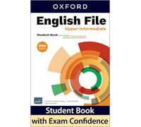English File fifth edition: Upper-intermediate: Student Book with access to Exam Confidence: Print Student Book and 2 years' access to Student ... Confidence, available on Oxford English Hub