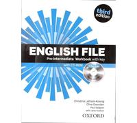 English File third edition: English file. Pre-intermediate. Workbook. With keys. Per le Scuole superiori. Con espansione online
