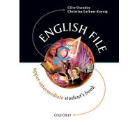 English file upper-intermediate. Student's book. Per le Scuole superiori: Upper-intermediate level
