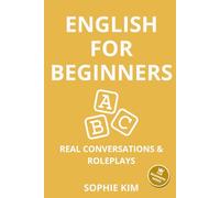 English for Beginners: Real Conversations & Roleplays