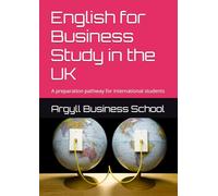 English for Business Study in the UK: A preparation pathway for international students