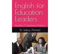 English for Education Leaders: Reading & Speaking Mastery