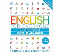 English for Everyone Course Book Level 4 Advanced: A Complete Self-Study Program