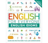English for Everyone: English Idioms (Tascabile) DK English for Everyone