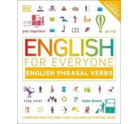 English for Everyone: English Phrasal Verbs (Tascabile) DK English for Everyone