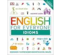 English for Everyone: Idioms (Tascabile) DK English for Everyone