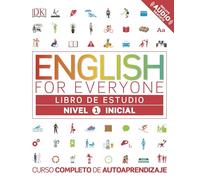 English for Everyone - Libro de estudio (nivel 1 Inicial): Curso completo de autoaprendizaje